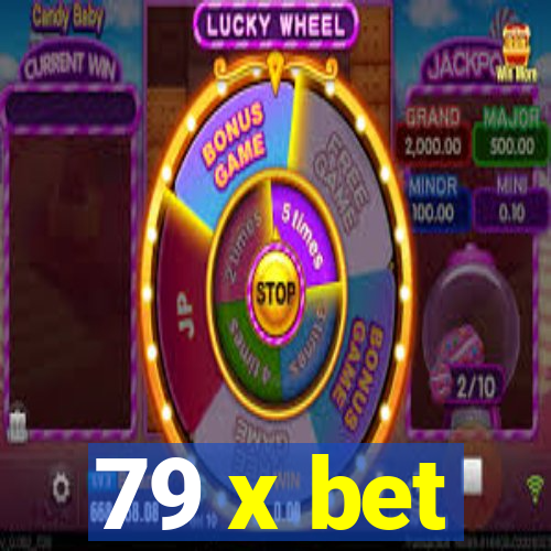 79 x bet